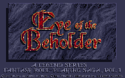 Eye of the Beholder (1991, Westwood)
